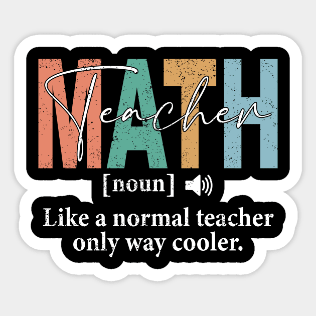 Funny Math Teacher Definition Sticker by Crazyshirtgifts